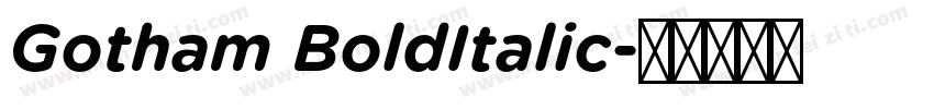 Gotham BoldItalic字体转换
